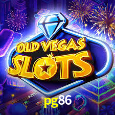 pg86,pg86 bet